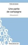 Fichesdelecture, fichesdelecture com, fichesdelecture. com, Sophi Lecomte, Sophie Lecomte - Une partie de campagne de Maupassant (Fiche de lecture)