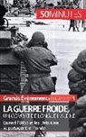 50 minutes, 50minutes, Xavie De Weirt, Xavier De Weirt, 50 minutes, Xavier de Weirt - La guerre froide, un combat de longue haleine
