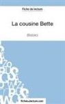 fichesdelectur, Fichesdelecture, fichesdelecture com, fichesdelecture. com, Sophi Lecomte, Sophie Lecomte - La cousine Bette de Balzac (Fiche de lecture)
