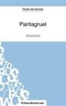 Fichesdelecture, fichesdelecture com, fichesdelecture. com, Béatric Seguin, Béatrice Seguin - Pantagruel de Rabelais (Fiche de lecture)