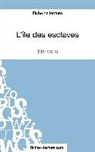 fichesdelecture com, fichesdelecture. com, Sophi Lecomte, Sophie Lecomte - L'île des esclaves de Marivaux (Fiche de lecture)