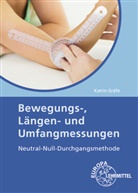 Katrin Gräfe - Bewegungs-, Längen- und Umfangmessungen