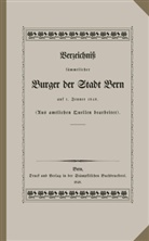 Burgergemeind Bern, Burgergemeinde Bern, Burgergemeinde Bern - Verzeichniss sämtlicher Burger der Stadt Bern auf 1. Jenner 1848