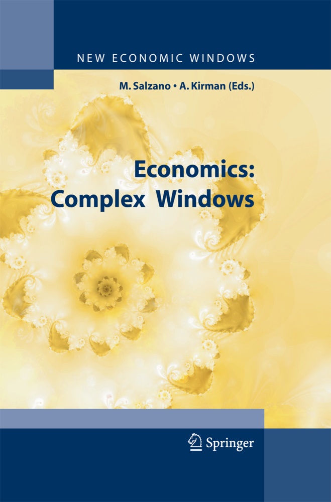 Alan P. Kirman, P Kirman, P Kirman, Massim Salzano, Massimo Salzano - Economics: Complex Windows