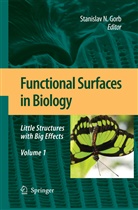 Stanislav N. Gorb, Stanisla N Gorb, Stanislav N Gorb - Functional Surfaces in Biology