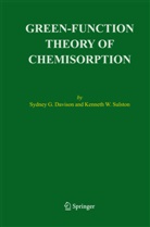 Sydney Davison, Sydney G Davison, Sydney G. Davison, Kenneth W Sulston, Kenneth W. Sulston - Green-Function Theory of Chemisorption