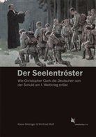 Klau Gietinger, Klaus Gietinger, Winfried Wolf - Der Seelentröster