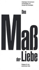 Dominique Zimmermann - Das Ma&szlig; der Liebe