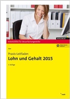 Markus Stier - Praxis-Leitfaden Lohn und Gehalt 2015