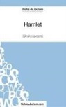 Yan Dalle, Yann Dalle, Fichesdelecture, fichesdelecture com, fichesdelecture. com - Hamlet - Shakespeare (Fiche de lecture)