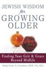 Dayle A. Friedman, MSW Friedman, MSW MA BCC Rabbi Dayle A. Friedman - Jewish Wisdom for Growing Older