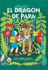 Ruth Stiles Gannett, Ruth Chrisman Gannett - El cuarto de las maravillas. El dragón de papá