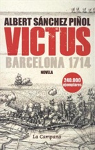 Albert Sánchez Piñol - Victus