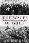 Ian Buruma, Buruma. Ian - The Wages of Guilt