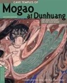 Neville Agnew, Roderick Whitfield, Susan Whitfield - Cave Temples of Mogao At Dunhuang