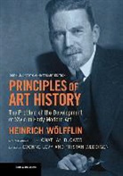 Heinrich Weolfflin, Heinrich Wolfflin, Evonne Levy, Tristan Weddigen - Principles of Art History