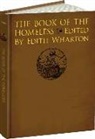 Wharton, Edith Wharton, Edith Wharton - Book of the Homeless
