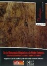 Magdalena Garrido Caballero, Gabriela Vallejo Cervantes - De la monarquía hispánica a la Unión Europea : relaciones internacionales, comercio e imaginarios colectivos