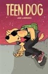 Jake Lawrence, Jake Lawrence, Goodman Staff, Harley Stroh - Teen Dog