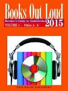 R. R. Bowker, R.r. Bowker, Rr Bowker - Books Out Loud - 2 Volume Set, 2015
