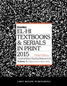 R.r. Bowker, Bowker Rr - El-Hi Textbooks & Serials in Print - 2 Volume Set, 2015
