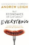 Andrew Leigh - Economics of Just About Everything