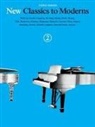 Hal Leonard Publishing Corporation, Hal Leonard Corp, Hal Leonard Publishing Corporation - New Classics to Moderns Book 2