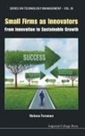 Helena Forsman, Helena (Univ of Tampere Forsman, Forsman Helena, Helena Forsman - Small Firms As Innovators: From Innovation to Sustainable Growth