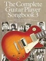 Hal Leonard Publishing Corporation - The Complete Guitar Player - Songbook 3