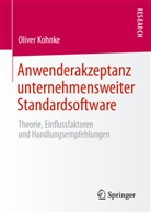 Oliver Kohnke - Anwenderakzeptanz unternehmensweiter Standardsoftware