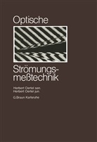 Herbert Oertel, Herbert sen Oertel, Herbert sen. Oertel - Optische Strömungsmesstechnik
