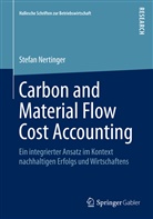 Stefan Nertinger - Carbon and Material Flow Cost Accounting