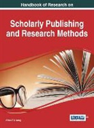 Victor Wang, Viktor Wang - Handbook of Research on Scholarly Publishing and Research Methods