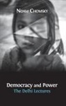 Noam Chomsky, Jean Drèze - Democracy and Power