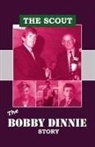 Bobby Dinnie - The Scout