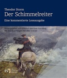 Theodor Storm, Alex Eckener, Alex Eckner, Gerd Eversberg, Ger Eversberg (Prof. Dr.) - Theodor Storm: Der Schimmelreiter.
Eine kommentierte Leseausgabe