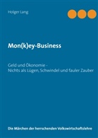 Holger Lang - Mon(k)ey-Business