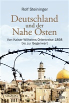 Rolf Steininger, Rolf (Dr. phil.) Steininger - Deutschland und der Nahe Osten