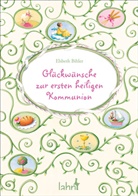 Elsbeth Bihler, Bihler Elsbeth, Nina Chen - Glückwünsche zur ersten heiligen Kommunion