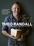 Theo Randall, Randall Theo - My Simple Italian