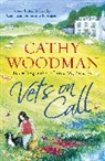 Cathy Woodman - Vets on Call