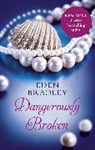 Eden Bradley - Dangerously Broken