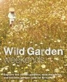 Tania Pascoe, Pascoe Tania - Wild Garden Weekends