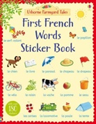 Heather Amery, Stephen Cartwright - Farmyard Tales First French Words Sticker Book