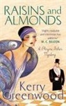 Kerry Greenwood, Greenwood Kerry - Raisins and Almonds