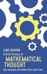 Luke Heaton - A Brief History of Mathematical Thought