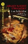 Arkady Strugatsky, Arkady Strugatsky Strugatsky, Boris Strugatsky, Strugatsky Arkady, Strugatsky Boris - Hard to Be a God