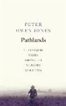 Peter Owen Jones - Pathlands