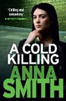 Anna Smith - A Cold Killing