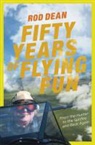 Rod Dean - Fifty Years of Flying Fun